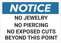 Notice: No Jewelry Piercings Exposed Cuts Sign Metal Sign 8x12 Inch – Safety for Home, Office, or Workplace