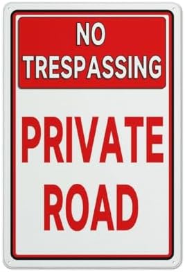 Metal Sign No Trespassing Private Road Metal Sign Keep Out Do Not Enter 12""X8"" Aluminum Warning Signs For Property Business Yard House Office, Matel9