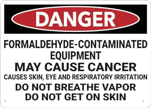 Danger Formaldehyde Contaminated Equipment Sign Signs Outdoor, Uv Printed Aluminum 12 X 8 In, Weatherproof And Security Signs For Home Or Business