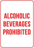 Alcoholic Beverages Prohibited Sign 8""X12"" Rust Free Aluminum Signs Outdoor, Metal Tin Sign For Home, Business, Yard